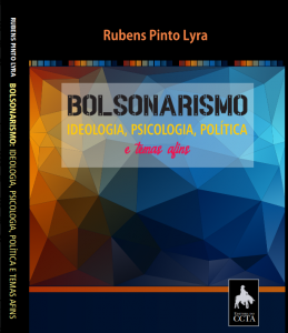 Novo livro de Rubens Pinto Lyra analisa cenário político, ascensão do bolsonarismo e extrema-direita