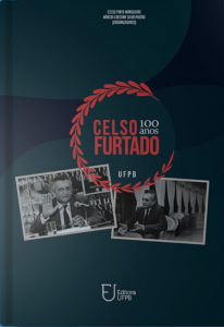 Livro com ensaios em homenagem aos 100 anos de Celso Furtado é lançado em João Pessoa