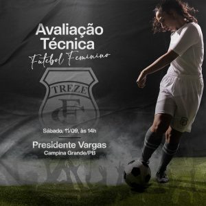 Departamento feminino de futebol do Treze marca segunda seletiva visando o Campeonato Paraibano