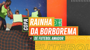 Copa Rainha da Borborema: transmissões dos jogos estão disponíveis no canal do Jornal da Paraíba no YouTube