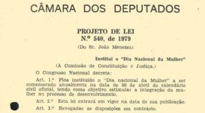 Dia Nacional da Mulher: entenda como data foi criada no Brasil