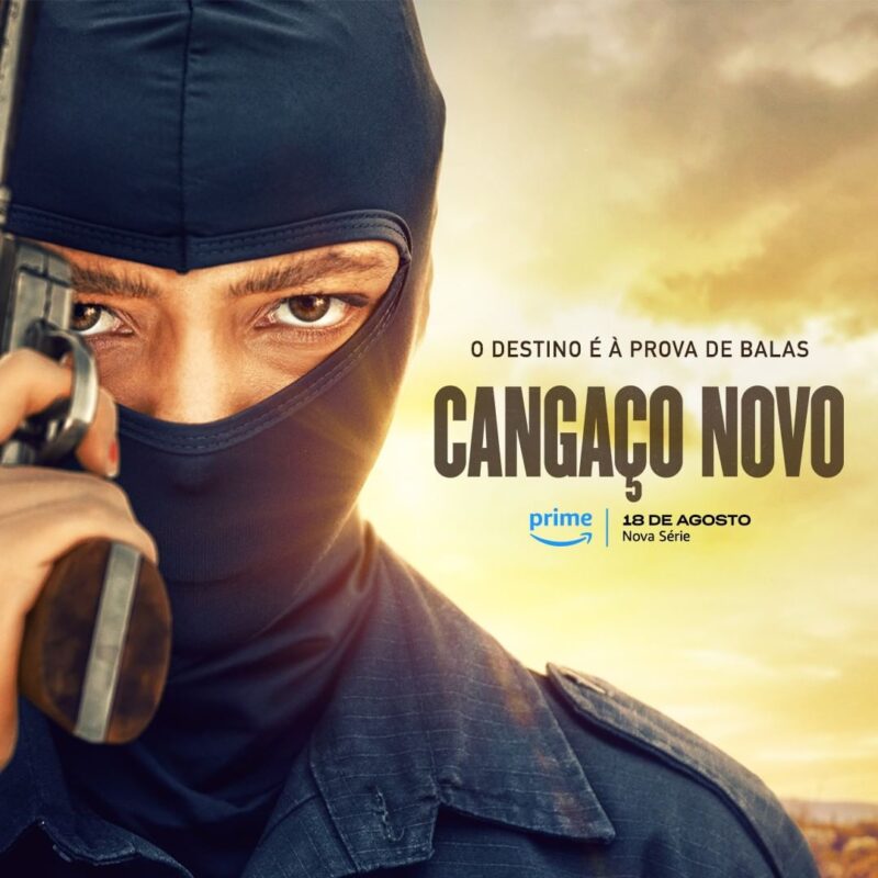 Série ‘Cangaço Novo’, gravada em Cabaceiras, ganha data de estreia no Amazon Prime